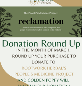 Donation Round up - March 2021 Rootwork Herbals People’s Medicine Project