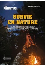 Les Primitifs Survie en nature