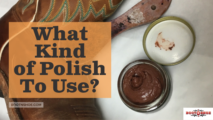 What Kind Of Polish Should I Use?