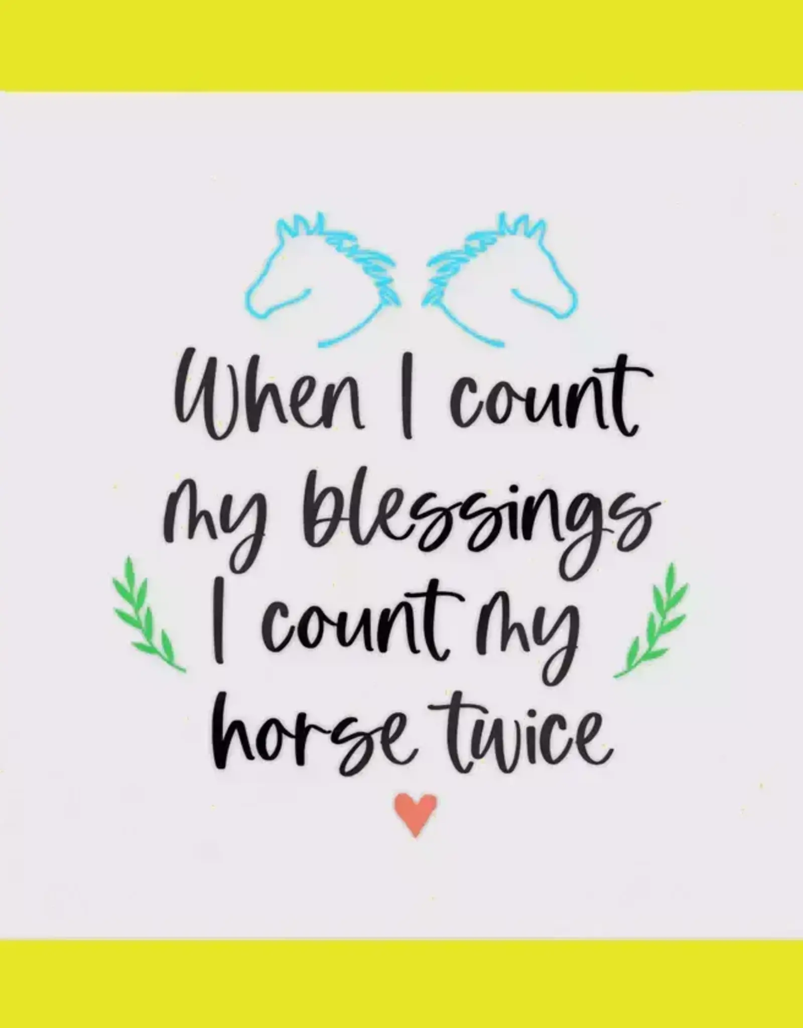When I count my blessings T-Shirt