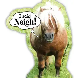 3" I Said Neigh! Mini Horse Sticker