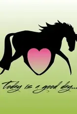 Horse Birthday Card: Today Is A Good Day!