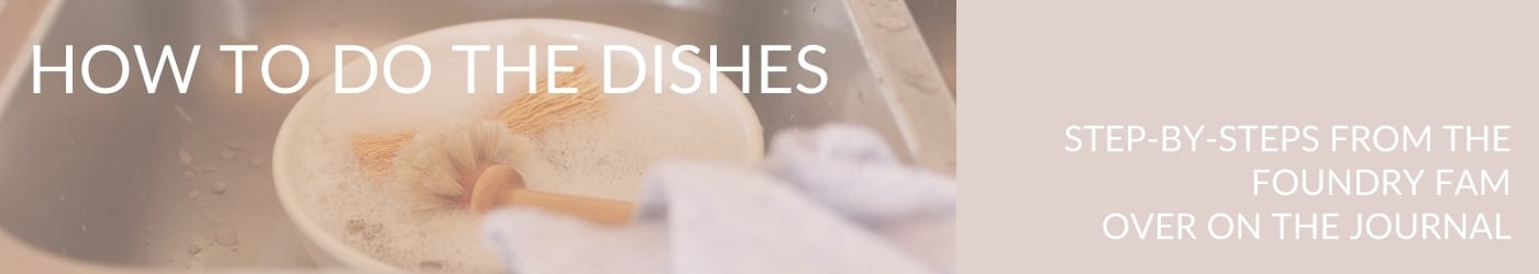 https://cdn.shoplightspeed.com/shops/625731/files/35070367/the-foundry-home-goods-dishes-how-to-wash-dishes.jpg
