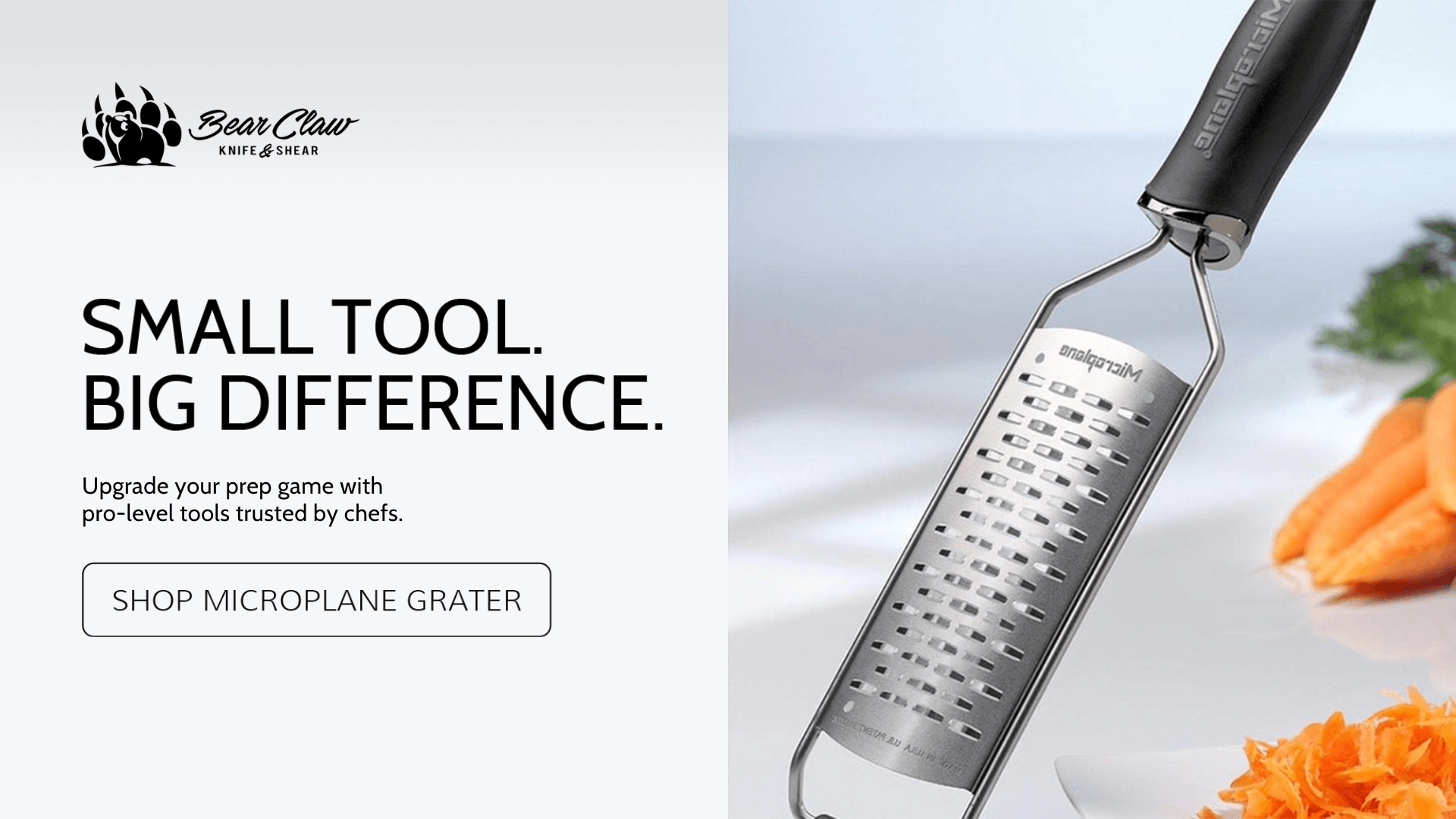 Promotional image for Bear Claw Knife & Shear highlighting a Microplane grater as a chef-trusted kitchen tool, shown in close-up with shredded carrots and clean product-focused styling.