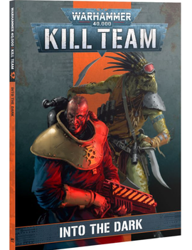 Kill Team Codex: Into the Dark