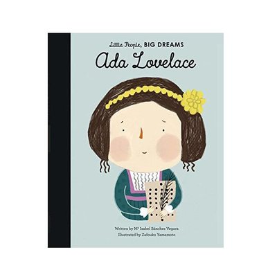 Hachette Little People Big Dreams Ada Lovelace Hachette Little People Big Dreams Ada Lovelace