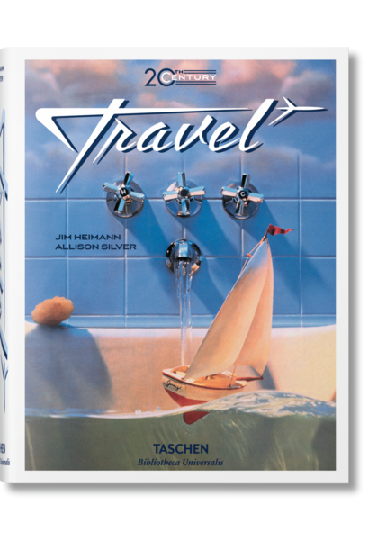 Taschen 20th Century Travel