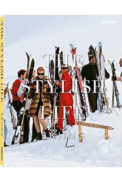 TeNeues Stylish Life: Skiing