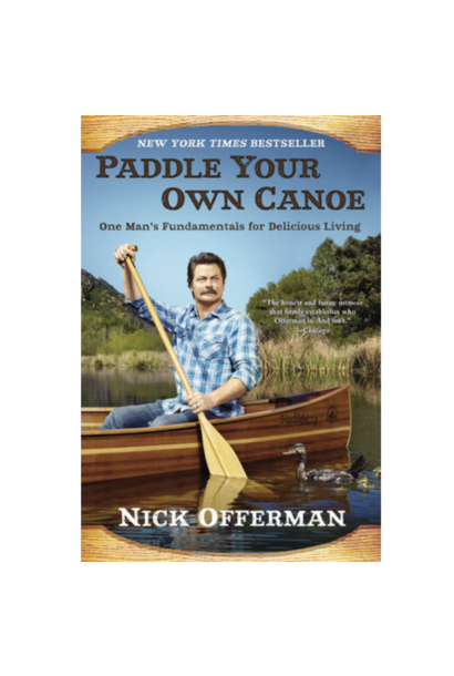 Offerman: Paddle your own Canoe