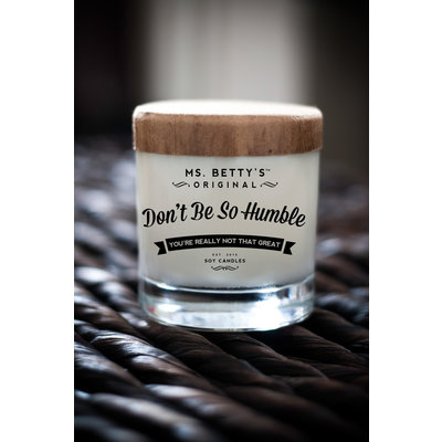 BaddassCandle Badass Candle Don't Be So Humble BaddassCandle Badass Candle Don't Be So Humble