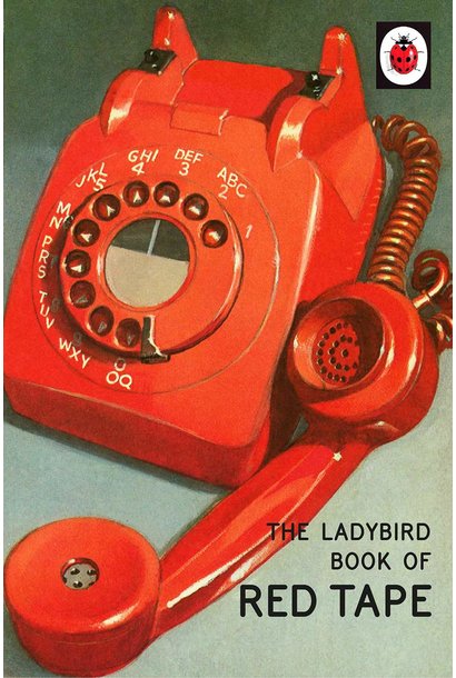 The Ladybird Book of Red Tape*