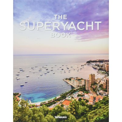 teNeues TeNeues Superyacht Book teNeues TeNeues Superyacht Book