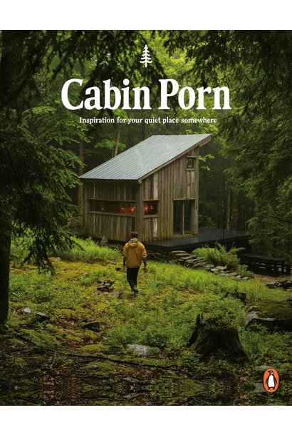 Klein: Cabin Porn Inspiration