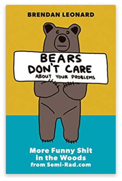 Bears Don't Care About Your Problems