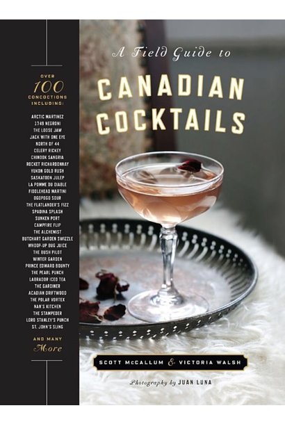 A Field Guide to Canadian Cocktails