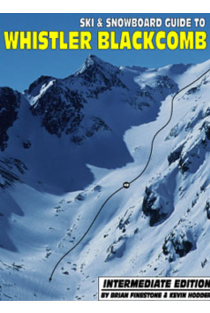 Whistler Blackcomb Ski & Snowboard Guide Intermediate