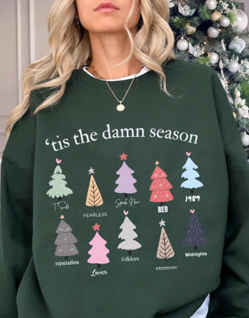 Perfectly Imperfect Designs Taylor Swift Sweatshirt - Tis The Damn Season Green (FINAL SALE)