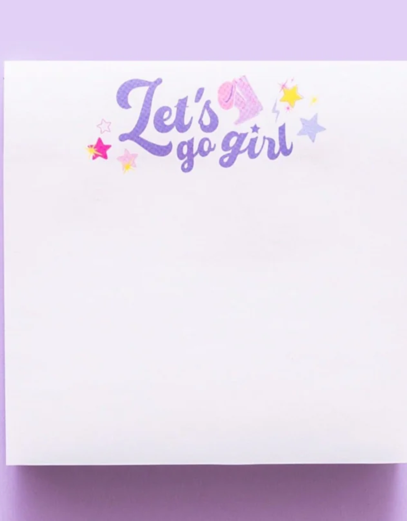 Taylor Elliot Designs Let's Go Girl Sticky Note