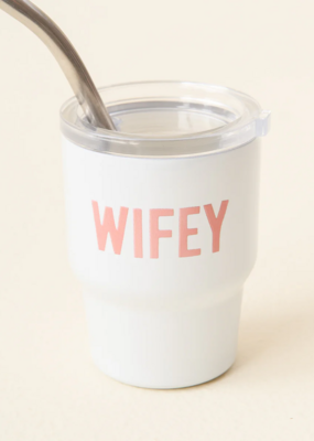 The Darling Effect Wifey 2oz Tiny Tumbler