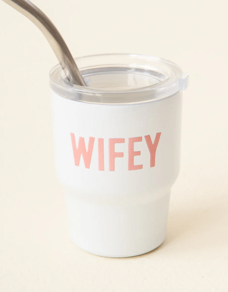 The Darling Effect Wifey 2oz Tiny Tumbler