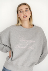 Brunette the Label Champagne and French Fries Girlfriend Crew