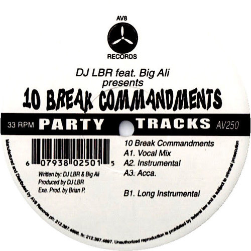 DJ LBR Feat. Big Ali - 10 Break Commandments [USED]