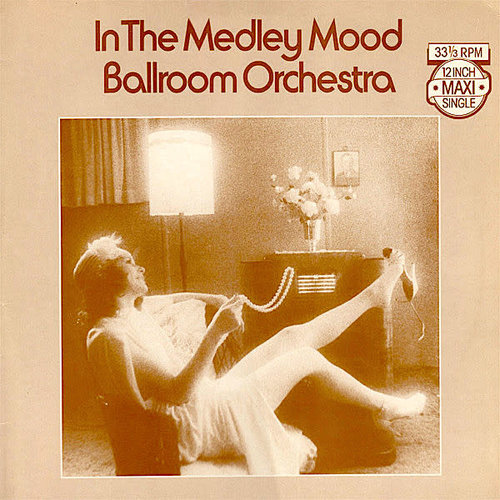 Ballroom Orchestra - In The Medley Mood  [USED]