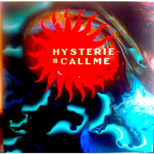 Hysterie - Call Me [USED]