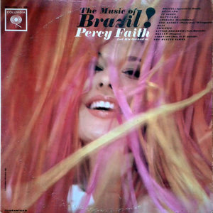 Percy Faith & His Orchestra - The Music Of Brazil! [USAGÉ]