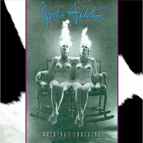 Jane's Addiction - Nothing's Shocking (2020 pressing) [NEUF]