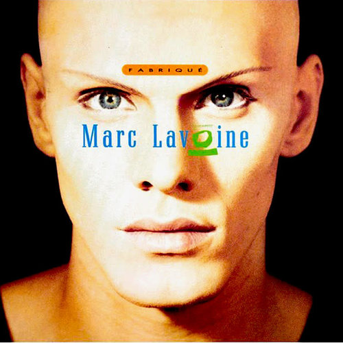 Marc Lavoine - Fabriqué Marc Lavoine - Fabriqué