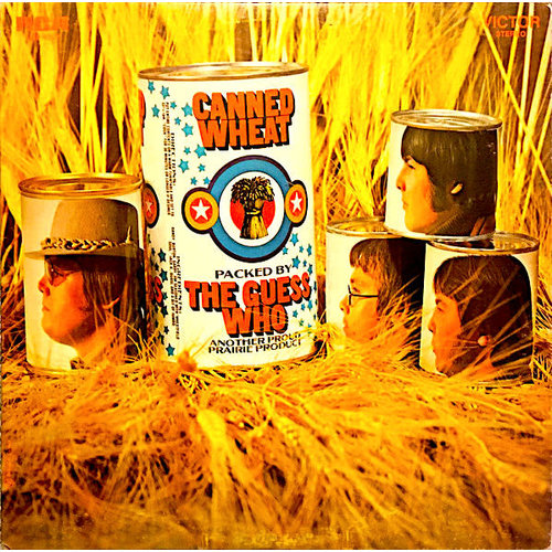 The Guess Who - Canned Wheat The Guess Who - Canned Wheat