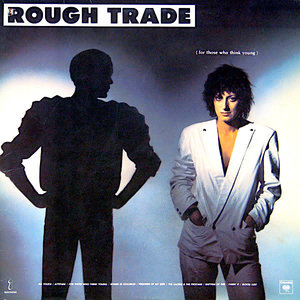 Rough Trade - For Those Who Think Young [USED]