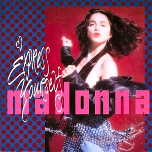 Madonna - Express Yourself [USED]
