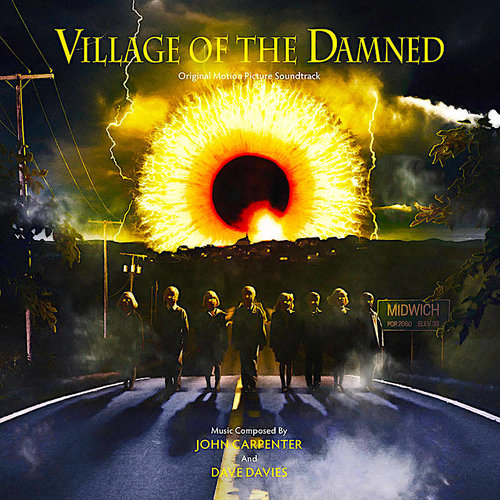 John Carpenter And Dave Davies - Village of the Damned (Original Motion Picture Soundtrack) (RSD2021) John Carpenter And Dave Davies - Village of the Damned (Original Motion Picture Soundtrack) (RSD2021)