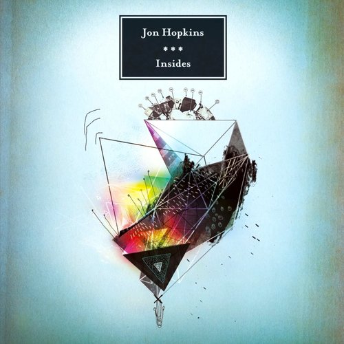 Jon Hopkins - Insides Jon Hopkins - Insides