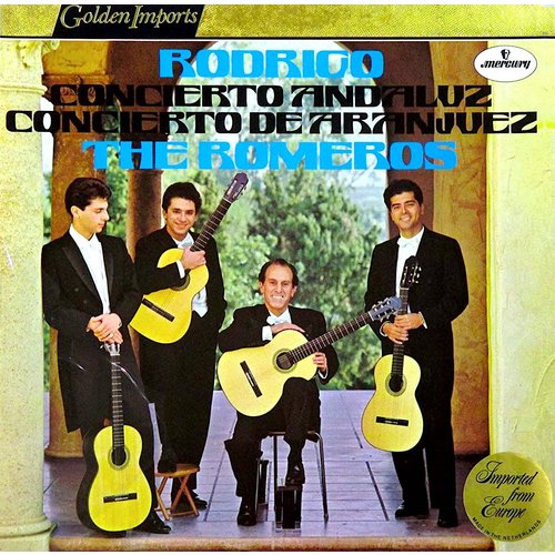 The Romeros, San Antonio Symphony Orchestra, Victor Alessandro - Rodrigo: Concierto Andaluz/Concierto De Aranjuez The Romeros, San Antonio Symphony Orchestra, Victor Alessandro - Rodrigo: Concierto Andaluz/Concierto De Aranjuez