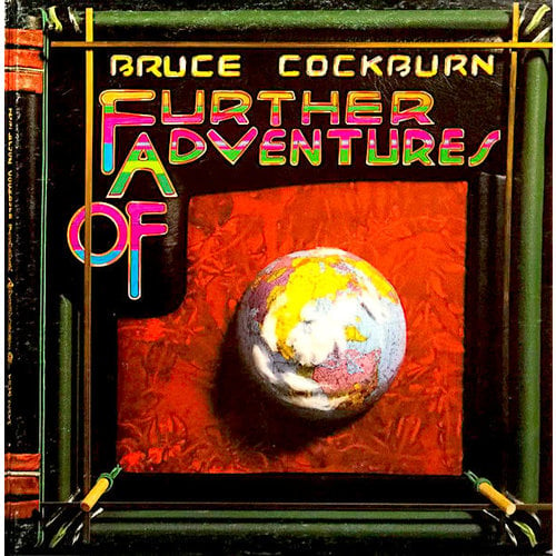 Bruce Cockburn - Further Adventures Of  [USED]