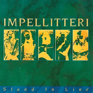 Impellitteri - Stand In Line  [USED]