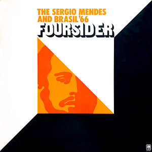 Sérgio Mendes & Brasil '66 - The Sergio Mendes And Brasil '66 Foursider (2LP) [USED]