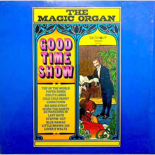 The Magic Organ - Good Time Show [USAGÉ]