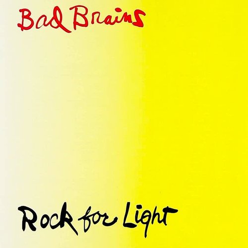 Bad Brains - Rock For Light  [NEW]