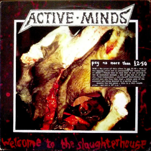 Active Minds - Welcome To The Slaughterhouse  [USED]