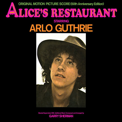 Arlo Guthrie, Garry Sherman - Alice's Restaurant (Original Motion Picture Score) [USAGÉ]
