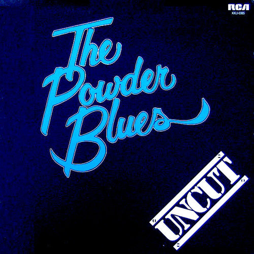 Powder Blues - Uncut  [USED]
