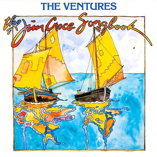 The Ventures - The Jim Croce Songbook [USAGÉ]