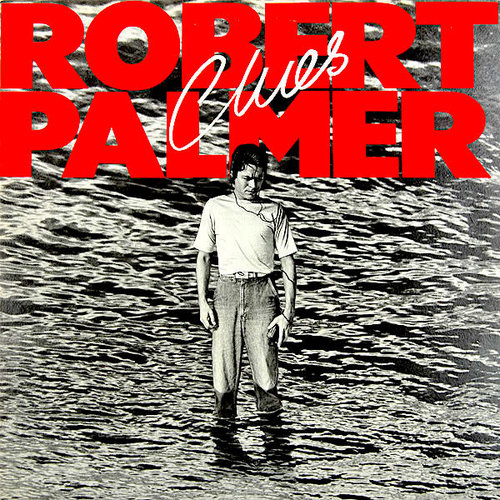 Robert Palmer - Clues  [USED]