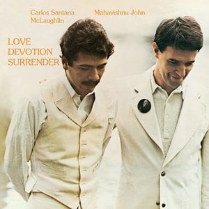 Carlos Santana, John McLaughlin - Love Devotion Surrender  [USED]