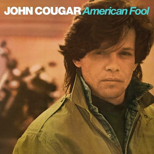 John Cougar Mellencamp - American Fool  [USED]