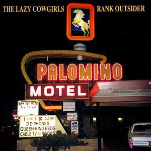 The Lazy Cowgirls - Rank Outsider [USAGÉ]